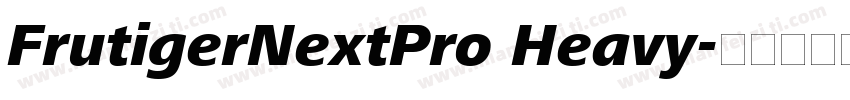 FrutigerNextPro Heavy字体转换